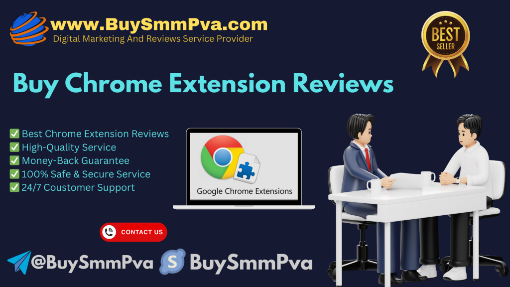 Buy Chrome Extension Reviews - BuySmmPva