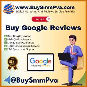 Buy Google Reviews – BuySmmPva