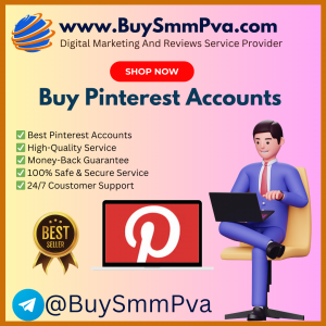 Buy Pinterest Accounts - BuySmmPva। 100% Fully Verified & Instant Delivery