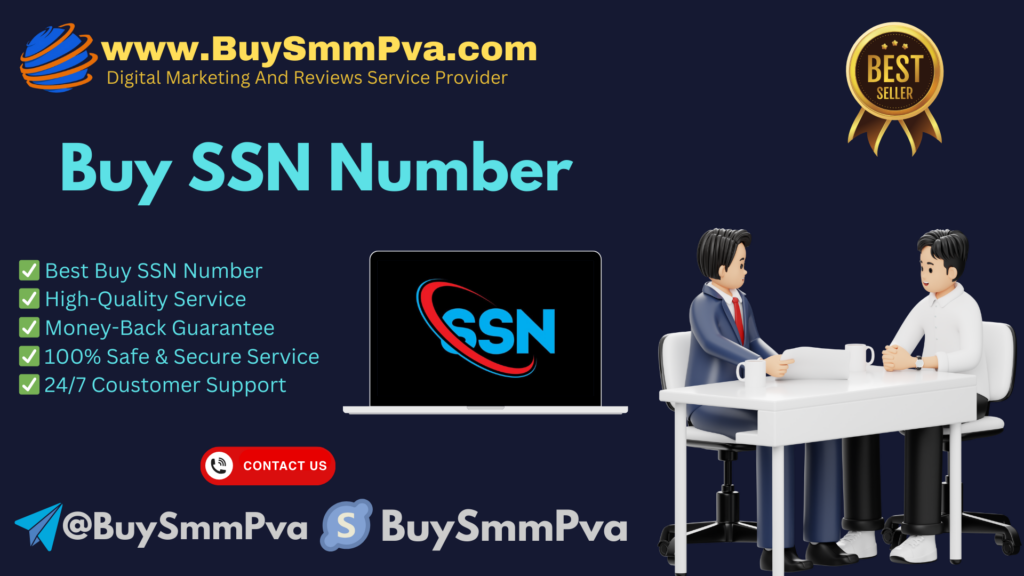 Buy SSN Number - BuySmmPva । 100% Genuine Social Security Number